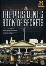 Watch The President\'s Book of Secrets Soap2day