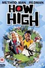Watch How High Soap2day