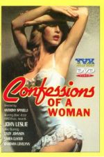 Watch Confessions Of A Woman Soap2day