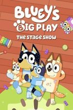 Watch Bluey\'s Big Play Soap2day