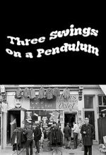 Watch Three Swings on a Pendulum (TV Special 1967) Soap2day