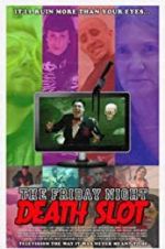 Watch The Friday Night Death Slot Soap2day