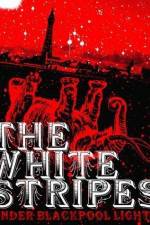 Watch White Stripes Under Blackpool Lights Soap2day