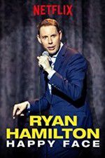Watch Ryan Hamilton: Happy Face Soap2day