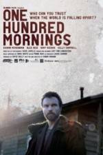 Watch One Hundred Mornings Soap2day