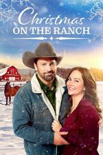 Watch Christmas on the Ranch Soap2day