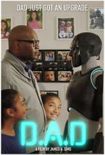 Watch D.A.D. (Digital Android Doppelgänger) (Short 2022) Soap2day
