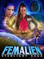 Watch Femalien: Starlight Saga Soap2day