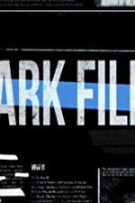 Watch The Dark Files Soap2day