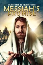 Watch Stevie\'s Trek to the Holy Land: Messiah\'s Promise (Short 2014) Soap2day