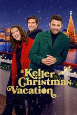 Watch A Keller Christmas Vacation Soap2day