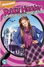 Watch Roxy Hunter and the Mystery of the Moody Ghost Soap2day