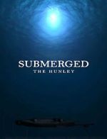 Watch Submerged: The Hunley Soap2day