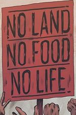 Watch No Land No Food No Life Soap2day