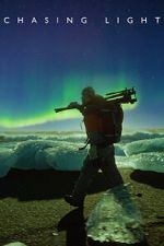 Watch Chasing Light Soap2day
