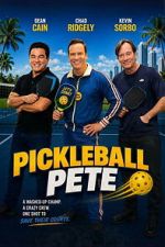 Watch Pickleball Pete Soap2day