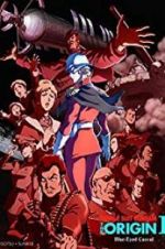 Watch Mobile Suit Gundam: The Origin I - Blue-Eyed Casval Soap2day