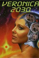 Watch Veronica 2030 Soap2day