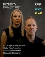 Watch Maternity: Broken Trust Soap2day