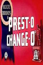 Watch Prest-O Change-O Soap2day