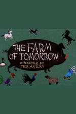 Watch The Farm of Tomorrow Soap2day