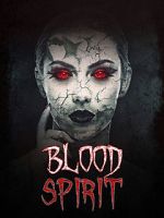 Watch Blood Spirit Soap2day