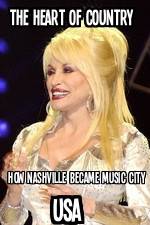 Watch The Heart of Country: How Nashville Became Music City USA Soap2day