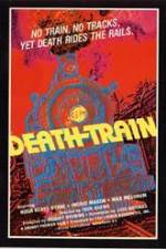 Watch The Death Train Soap2day