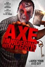 Watch Axe Murdering with Hackley Soap2day