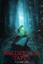 Watch Wilderness Tapes: Volume One Soap2day