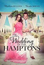 Watch The Wedding in the Hamptons Soap2day
