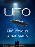 Watch UFO from Abductions to Oumuamua Soap2day