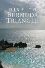 Watch Dive to Bermuda Triangle Soap2day