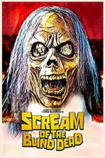 Watch Scream of the Blind Dead Soap2day