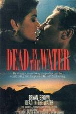 Watch Dead in the Water Soap2day