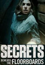Watch Secrets Beneath the Floorboards Soap2day