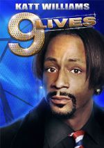 Watch Katt Williams: 9 Lives Soap2day