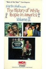Watch The History of White People in America: Volume II Soap2day