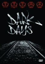 Watch Dark Days Soap2day