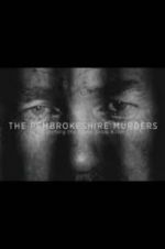 Watch The Pembrokeshire Murders: Catching the Gameshow Killer Soap2day