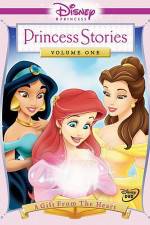 Watch Disney Princess Stories Volume One A Gift from the Heart Soap2day