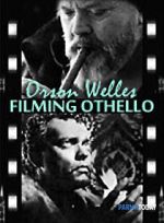 Watch Filming \'Othello\' Soap2day