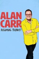 Watch Alan Carr: Regional Trinket Soap2day