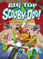 Watch Big Top Scooby-Doo! Soap2day