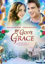 Watch By God's Grace Soap2day