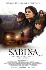 Watch Sabina - Tortured for Christ, the Nazi Years Soap2day