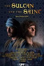 Watch The Sultan and the Saint Soap2day
