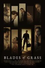 Watch Blades of Grass Soap2day