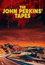 Watch The John Perkins Tapes Soap2day