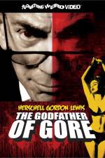 Watch Herschell Gordon Lewis The Godfather of Gore Soap2day
